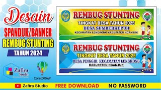 DESAIN SPANDUK REMBUG STUNTING TAHUN 2024 FREE CDR [upl. by Irafat]