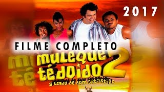 Muleque té doido 2 A lenda de Dom Sebastião filme completo HD [upl. by Ensoll]