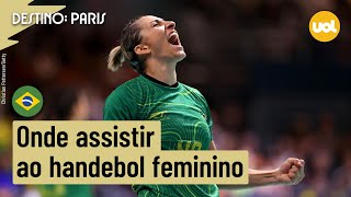 BRASIL X FRANÃ‡A NO HANDEBOL FEMININO ONDE ASSISTIR TRANSMISSÃƒO AO VIVO PELAS OLIMPÃADAS [upl. by Fulvi528]