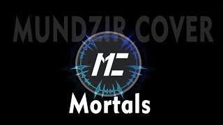 Warriyo  Mortals feat Laura Brehm NCS Release RMX mundzir cover [upl. by Noyerb925]