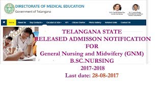 TELANGANA STATE BSC NURSING ADMISSION NOTIFICATION 2017 [upl. by Dnalsor]