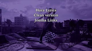 Hora Lyrics [upl. by Ytrebil]