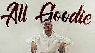 Bmike  ALL GOODIE Official Lyric Video [upl. by Cindie244]