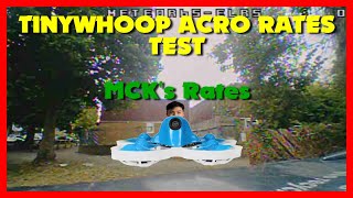 TINYWHOOP ACRO RATES TEST  MCKS RATES  METEOR 65 PRO fpv [upl. by Enecnarf23]