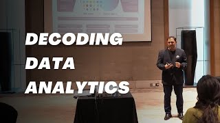 Decoding Data Analytics  ft Hari Saravanabhavan [upl. by Ennairda]