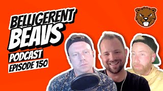 Ep 150  Belligerent Beavs Live [upl. by Pauly]