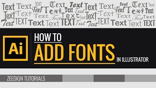 How to add fonts to Illustrator  Quick amp Simple Method  Zeedign Tutorials [upl. by Taddeo]