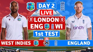 England vs West Indies 1st Test Live Scores  ENG vs WI 1st Test Day 2 Live Scores amp Commentary [upl. by Mckale]