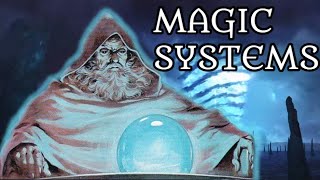 WORLDBUILDING Magic Systems A New Way [upl. by Sardella]