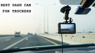 TOP  10 Best Dash Cam for Truckers 2024 don’t buy one before watching this [upl. by Rheinlander35]