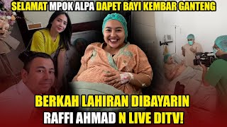 MPO ALPA LAHIRAN DIBAYARIN RAFFI AHMAD [upl. by Burnsed51]