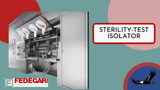 Fedegari’s Sterility Test Isolators [upl. by Quirita]