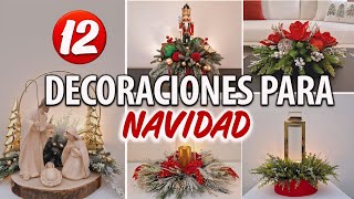 12 ARREGLOS NAVIDEÑOS ELEGANTES 2024 DIY HAZLO TU MISMO [upl. by Aihtak680]