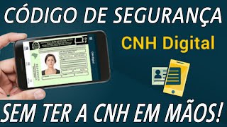 CÓDIGO DE SEGURANÇA DA CNH  COMO CONSEGUIR COMO DESCOBRIR COMO ENCONTRAR  SEM ESTAR COM A CNH [upl. by Aillicirp]