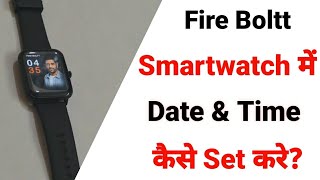 fire boltt smart watch me date and time kaise set kare  how to set date and time in firebolt watch [upl. by Nolham]