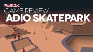 Game Review  The ADIO Skatepark [upl. by Treharne634]