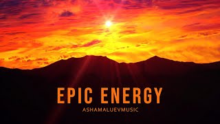 Album Epic Energy  by AShamaluevMusic Emotional and Dramatic Cinematic Background Music [upl. by Eliathan]