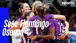 SESCFLAMENGO 2 X 3 OSASCO  MELHORES MOMENTOS  SUPERLIGA FEMININA DE VÔLEI [upl. by Timrek]