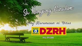 Sa Kanyang Panahon  Amg Karanasan ni Ditas Full Episode8949 [upl. by Waechter]