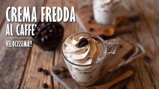 CREMA FREDDA AL CAFFE fatta in casa  Marianna Pascarella [upl. by Felita]