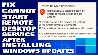 How To Fix Cannot Start Remote Desktop Service After Installing Windows Updates Solution [upl. by Adnomar]