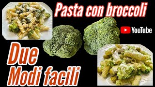 Deliziose Ricette di Pasta ai Broccoli Due Modi Facili e Veloci  Delicious Broccoli Pasta Recipes [upl. by Imoian739]