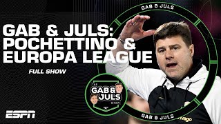 Gab amp Juls FULL SHOW Mauricio Pochettino to Man United Europa League final amp more  ESPN FC [upl. by Kyl]