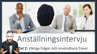 Anställningsintervju  Del 2  Viktiga frågor och svar [upl. by Ahsilif]