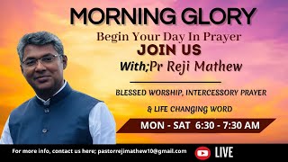 🔴MORNING GLORY  23072024  PR REJI MATHEW [upl. by Lebatsirc]