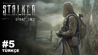 STALKER CLEAR SKY  TÜRKÇE BÖLÜM 5 [upl. by Jed]