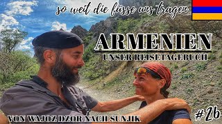 26 Armenien  Unser Reisetagebuch  Von Wajoz Dsor nach Sunjik [upl. by Oicnedif]