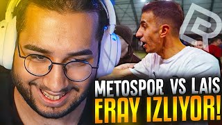 Eray quotMETOSPOR vs LAIS RECORDS FULL İZLE olaylı maçquot İzliyor [upl. by Sherar]