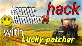 How to hack Fs 14 with lucky patcher in 2020 [upl. by Toddy645]