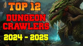 Top 12 Upcoming Dungeon Crawler RPGs 2024  2025 [upl. by Hermia]