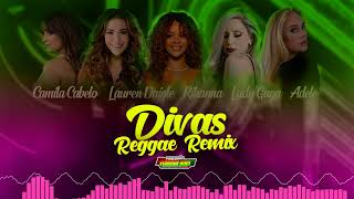 Especial Divas Reggae Remix Internacionais só as Marcantes [upl. by Sdlonyer]