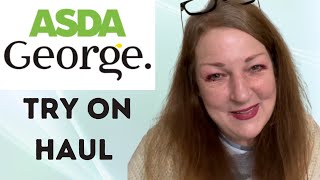 Asda George Try On Haul Mid Size Over 50 [upl. by Osnofledi821]