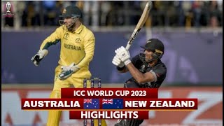 Australia vs New Zealand World Cup 2023 Highlights Aus vs NZ Highlights  Today Match Highlights [upl. by Ayaros218]