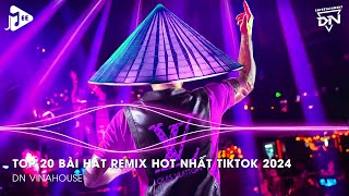 Nonstop 2024 TikTok  Nhạc Trend TikTok Remix 2024  Nonstop 2024 Vinahouse Bay Phòng Bass Cực Mạnh [upl. by Kcolttam]