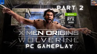 X Men Origins Wolverine Part 2  MAX SETTINGS [upl. by Kieran]