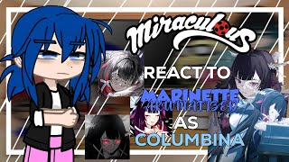 Mlb react to Marinette Akumatized as Columbina  gacha club  mlb x Genshin \\ 11 🇧🇷🇺🇸 [upl. by Nitsyrk431]