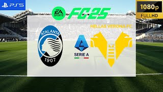 FC 25  Atalanta vs Hellas Verona  Italia Serie A 2425  PS5 [upl. by Yelac]