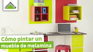 Cómo pintar un mueble de melamina o laminado  LEROY MERLIN [upl. by Asilram]