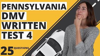 Pennsylvania DMV Written Test 4 2024 25 Questions with Answers [upl. by Artimid]