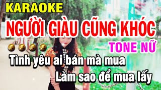 Người Giàu Cũng Khóc Karaoke Tone Nữ Nhạc Sống Beat Hay  Karaoke Gió Đông [upl. by Sorodoeht]