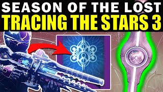 Destiny 2 New Exotic Quest  Tracing the Stars 3 Guide  Season of the Lost [upl. by Archaimbaud425]