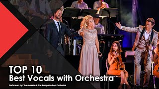 TOP 10  Best Vocals with Orchestra  The Maestro amp The European Pop Orchestra [upl. by Emeline]