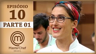 MASTERCHEF BRASIL 09052017  PARTE 1  EP 10  TEMP 04 [upl. by Palgrave]