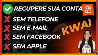 Como RECUPERAR A CONTA DO KWAI sem telefone e sem email [upl. by Potter592]