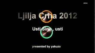 Ljilja Crna 2012 Usti sine [upl. by Eurydice]