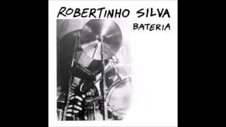 Robertinho Silva  Bateria 1984  CompletoFull Album [upl. by Eseerehc]